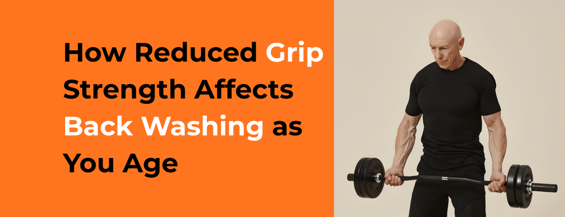 How Reduced Grip Strength Affects Back Washing as You Age
